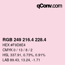 カラーコード: RGB 249 216.4 228.4 | qconv.com