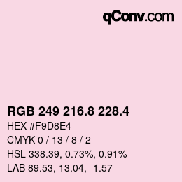 カラーコード: RGB 249 216.8 228.4 | qconv.com