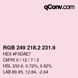 カラーコード: RGB 249 218.2 231.6 | qconv.com