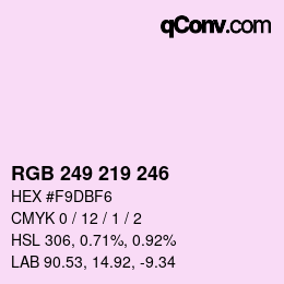 カラーコード: RGB 249 219 246 | qconv.com