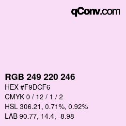 Color code: RGB 249 220 246 | qconv.com