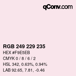 カラーコード: RGB 249 229 235 | qconv.com