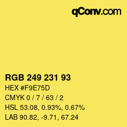 颜色代码: RGB 249 231 93 | qconv.com