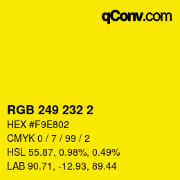 Color code: RGB 249 232 2 | qconv.com