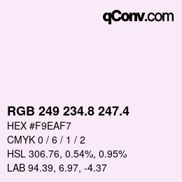 カラーコード: RGB 249 234.8 247.4 | qconv.com