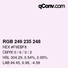 Color code: RGB 249 235 248 | qconv.com
