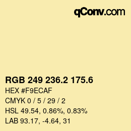 カラーコード: RGB 249 236.2 175.6 | qconv.com