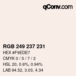 カラーコード: RGB 249 237 231 | qconv.com