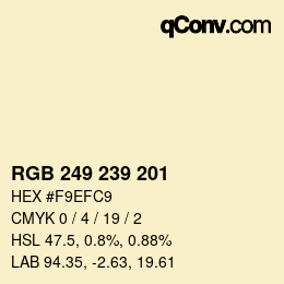 カラーコード: RGB 249 239 201 | qconv.com