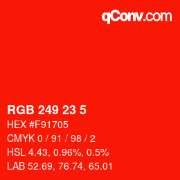 颜色代码: RGB 249 23 5 | qconv.com