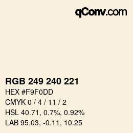 Código de color: RGB 249 240 221 | qconv.com