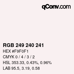 Color code: RGB 249 240 241 | qconv.com