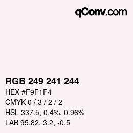 颜色代码: RGB 249 241 244 | qconv.com