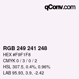Color code: RGB 249 241 248 | qconv.com