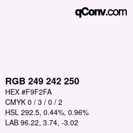 Color code: RGB 249 242 250 | qconv.com