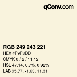 Color code: RGB 249 243 221 | qconv.com