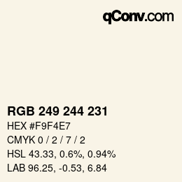 Color code: RGB 249 244 231 | qconv.com