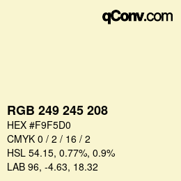 Color code: RGB 249 245 208 | qconv.com
