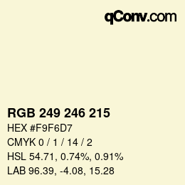 Color code: RGB 249 246 215 | qconv.com