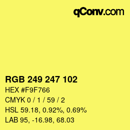 Color code: RGB 249 247 102 | qconv.com