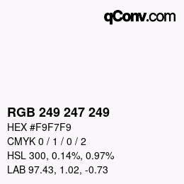 Código de color: RGB 249 247 249 | qconv.com