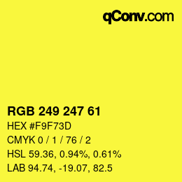 Color code: RGB 249 247 61 | qconv.com