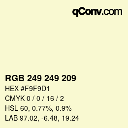 Color code: RGB 249 249 209 | qconv.com