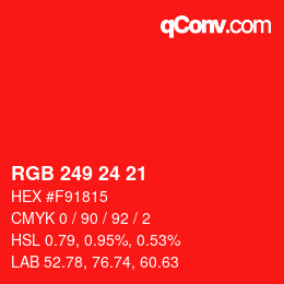 Color code: RGB 249 24 21 | qconv.com