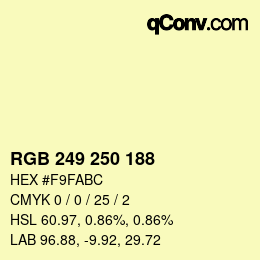 Color code: RGB 249 250 188 | qconv.com