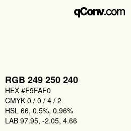Código de color: RGB 249 250 240 | qconv.com
