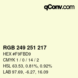 カラーコード: RGB 249 251 217 | qconv.com