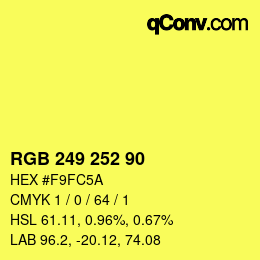 颜色代码: RGB 249 252 90 | qconv.com