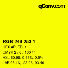 Color code: RGB 249 253 1 | qconv.com