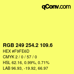 カラーコード: RGB 249 254.2 109.6 | qconv.com