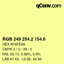 カラーコード: RGB 249 254.2 154.6 | qconv.com