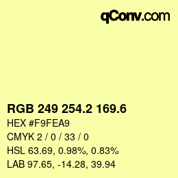 カラーコード: RGB 249 254.2 169.6 | qconv.com