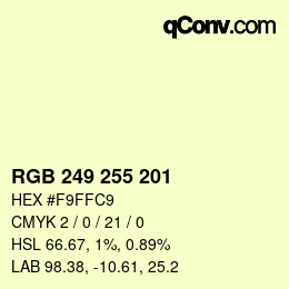 颜色代码: RGB 249 255 201 | qconv.com