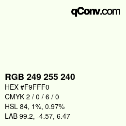 Color code: RGB 249 255 240 | qconv.com