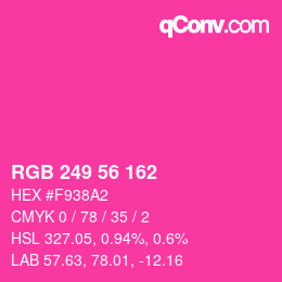 Color code: RGB 249 56 162 | qconv.com