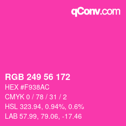 カラーコード: RGB 249 56 172 | qconv.com