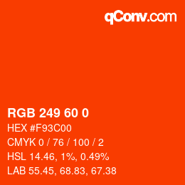 颜色代码: RGB 249 60 0 | qconv.com