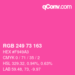 カラーコード: RGB 249 73 163 | qconv.com