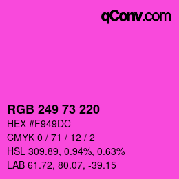 Color code: RGB 249 73 220 | qconv.com