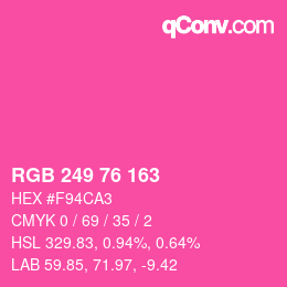 Color code: RGB 249 76 163 | qconv.com
