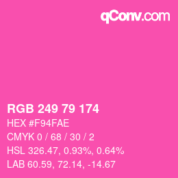 Color code: RGB 249 79 174 | qconv.com