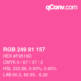 カラーコード: RGB 249 81 157 | qconv.com