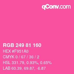 カラーコード: RGB 249 81 160 | qconv.com