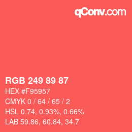 Color code: RGB 249 89 87 | qconv.com