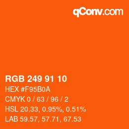 Color code: RGB 249 91 10 | qconv.com