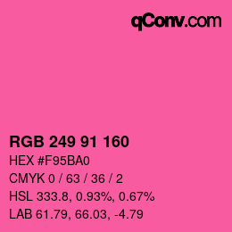 Color code: RGB 249 91 160 | qconv.com